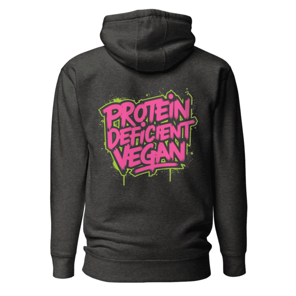 Protein Deficient Vegan Hoodie - Image 4