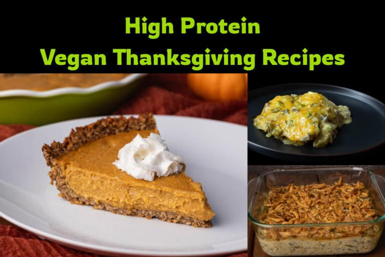 High protein vegan Thanksgiving recipes.
