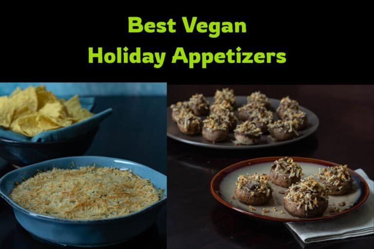 Best vegan holiday appetizers.