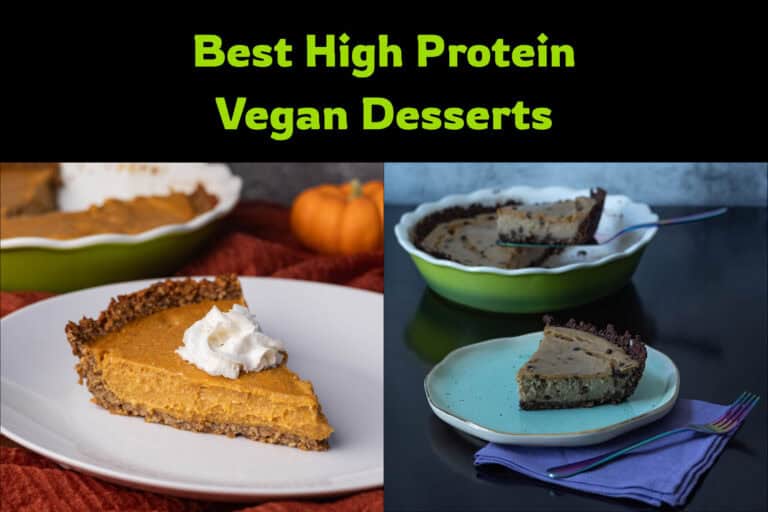 Best high protein vegan desserts.
