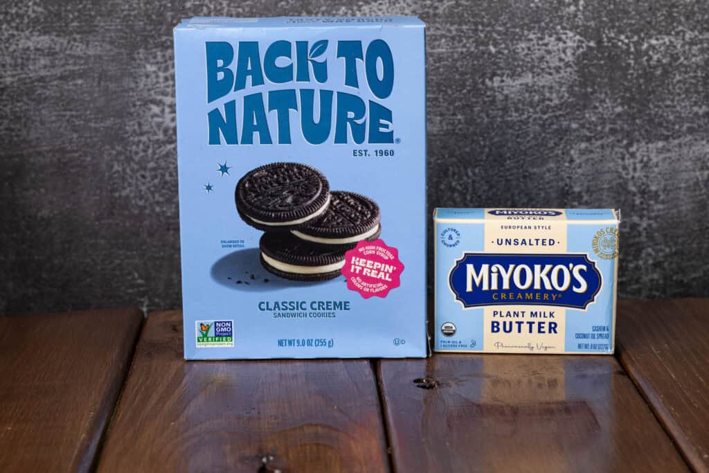 Chocolate sandwich cookies and vegan butter.
