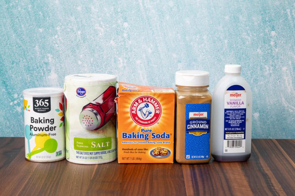 Baking powder, salt, baking soda, cinnamon, and vanilla extract.